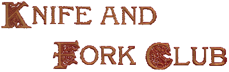 Knife and Fork Club of Kansas City ~ Click to Enter
