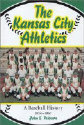 The Kansas City Athletics: A Baseball History, 1954-1967