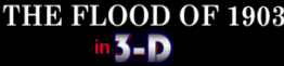 The Kansas City Flood of 1903 ~ Stereoviews in 3D