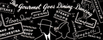 The Gourmet Goes Dining & Dancing