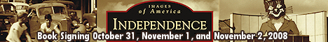 Images of America: Independence Book Signing ~ Meet the Authors Oct. 31, Nov. 1, and Nov. 2. Click here for more info