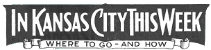This Week in Kansas City